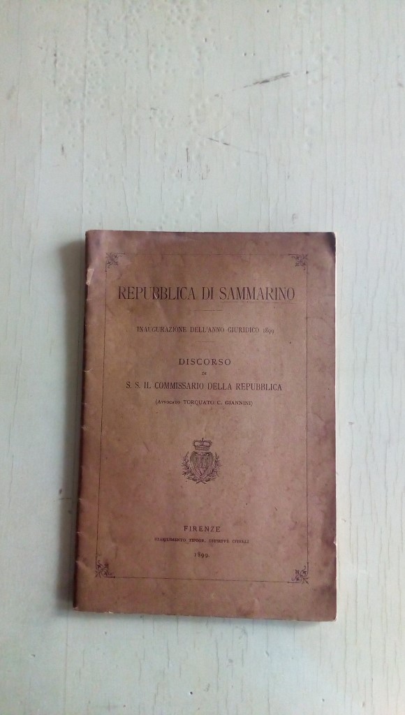 Libretto/ Opuscolo  REPUBBLICA DI SAMMARINO  inaugurarione dell'anno giuridico 1899