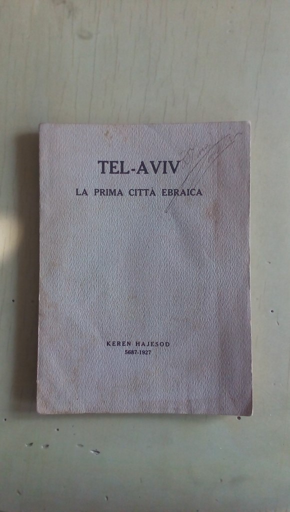 Libretto/ Opuscolo  TEL-AVIV  Keren Hajesod  5687-1927