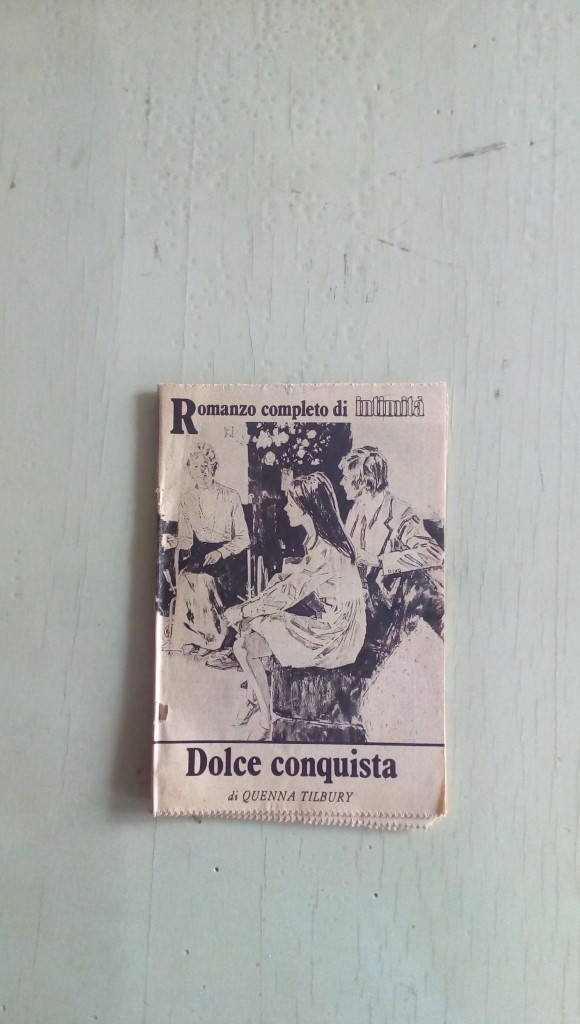 Libretto/ Opuscolo romanzo DOLCE CONQUISTA di Quenna Tilbury