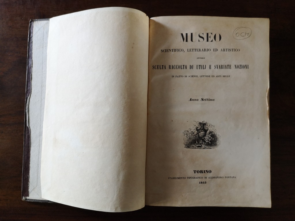 Museo scientifico - letterario - artistico ovvero scelta raccolta di utili e svariate nozioni in fatto di scienze, lettere ed arti belle anno settimo 1845