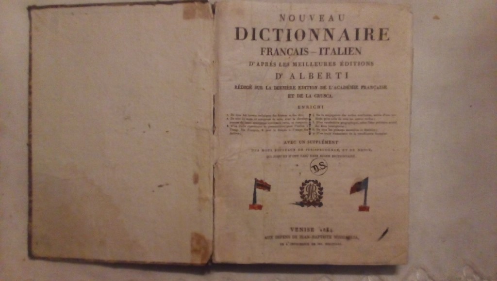 Nuovo dizionario italiano francese ( francese italiano ) secondo le migliori tradizioni d'Alberti - Gio Battista Missiaglia 1824