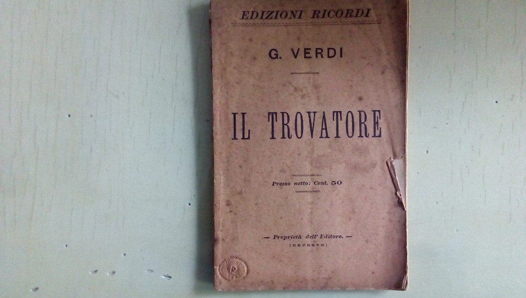 Opera/ IL TROVATORE 