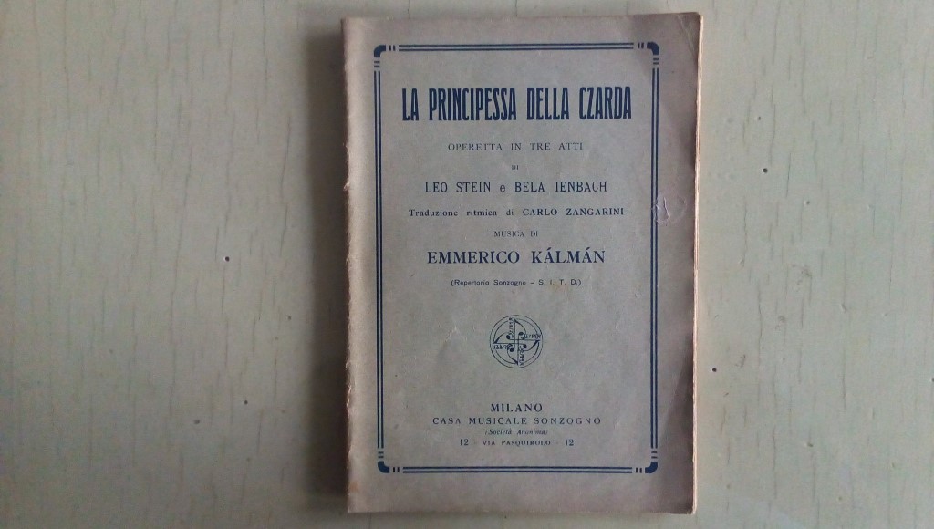 Opera/ LA PRINCIPESSA DELLA CZARDA 