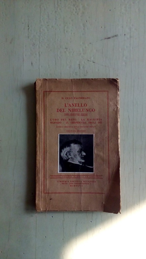 Opera/ Opuscolo L'ANELLO DEL NIBELUNGO 1926