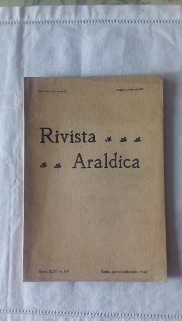 Rivista del collegio araldico. (rivista araldica) vintage agosto e settembre 1946