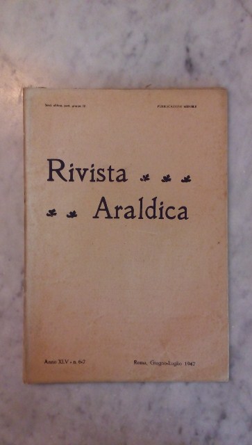 Rivista del collegio araldico. (rivista araldica) vintage giugno-luglio 1947