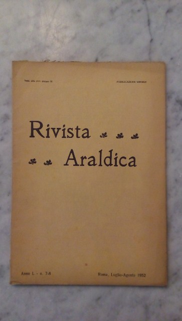 Rivista del collegio araldico. (rivista araldica) vintage luglio-agosto 1952