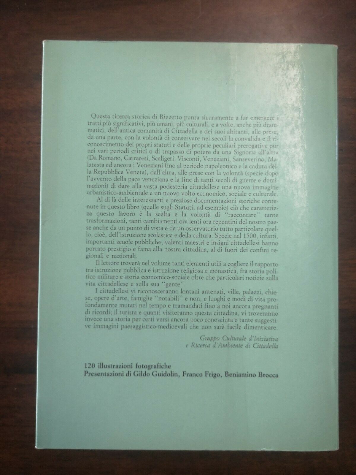 Storia di cittadella (1220-1797) Fiorenzo Rizzetto 1988