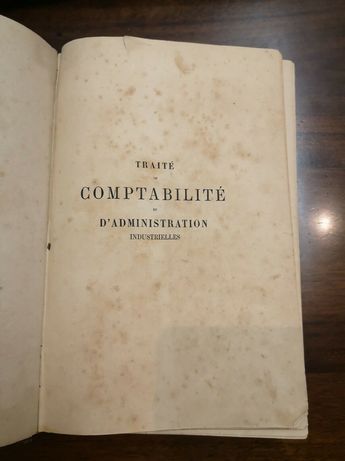 Traitè de comptabilitè et d'adminastration industrielles 40 planchese Paris 1880